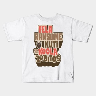 Legendary Afrobeat: Fela Kuti & Koola Lobitos Kids T-Shirt